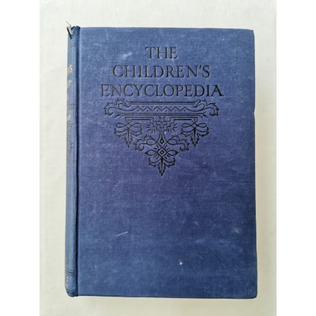 Arthur Mee (szerk.): The Children's Encyclopedia - Volume 2
