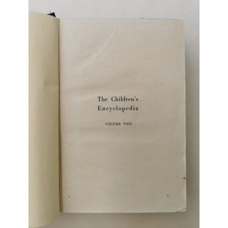 Arthur Mee (szerk.): The Children's Encyclopedia - Volume 2