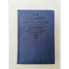   Arthur Mee (szerk.): The Children's Encyclopedia - Volume 4