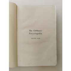   Arthur Mee (szerk.): The Children's Encyclopedia - Volume 4