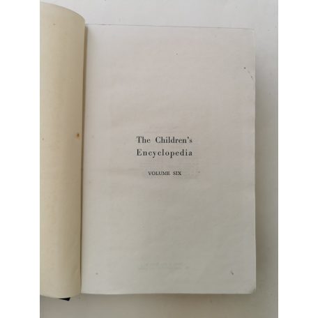 Arthur Mee (szerk.): The Children's Encyclopedia - Volume 6