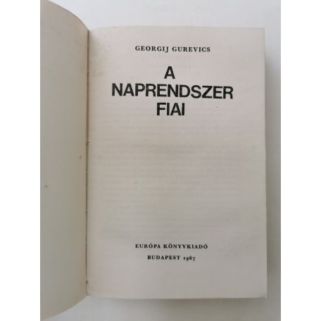 Georgij Gurevics: A Naprendszer fiai
