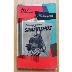 Diószegi Vilmos: Samanizmus 