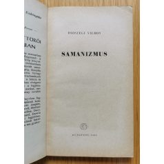 Diószegi Vilmos: Samanizmus 