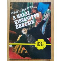 Leslie L. Lawrence: A halál kisvasúton érkezik
