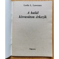 Leslie L. Lawrence: A halál kisvasúton érkezik