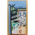 Mág Bertalan: Beszélő nyomok 
