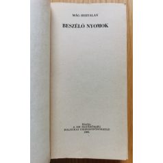Mág Bertalan: Beszélő nyomok 