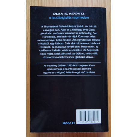 Dean R. Koontz: Összetörve - Hajsza két óceán között