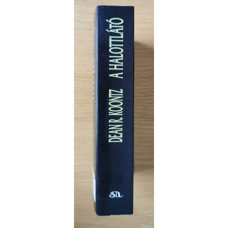 Dean R. Koontz: A halottlátó - Csak ő tudhatja, hogy végzed!