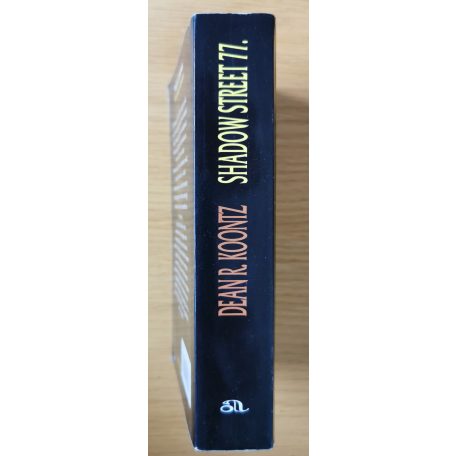 Dean R. Koontz: Shadow street 77. - Egy ház tele rejtéllyel!