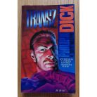 Philip K. Dick: Transz