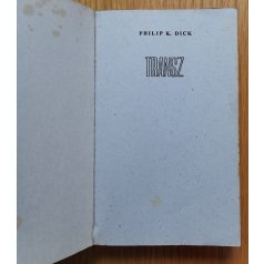 Philip K. Dick: Transz