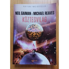 Neil Gaiman, Michael Reaves:  Köztesvilág 