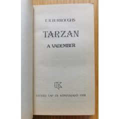 Edgar Rice Burroughs: Tarzan a vadember