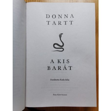 Donna Tartt: A kis barát 