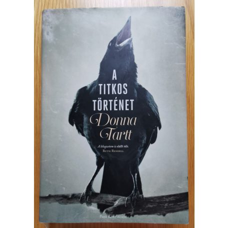 Donna Tartt: A titkos történet