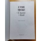 Donna Tartt: A titkos történet