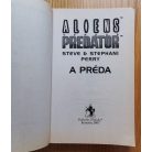 Steve & Stephani Perry: Aliens versus Predator: A préda 