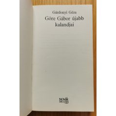 Gárdonyi Géza: Göre Gábor újabb kalandjai