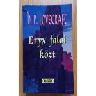 H. P. Lovecraft: Eryx falai közt