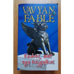 Vavyan Fable: Kedves, mint egy kéjgyilkos