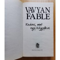 Vavyan Fable: Kedves, mint egy kéjgyilkos