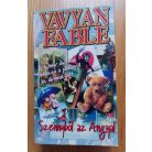 Vavyan Fable: Szennyből az angyal