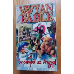 Vavyan Fable: Szennyből az angyal