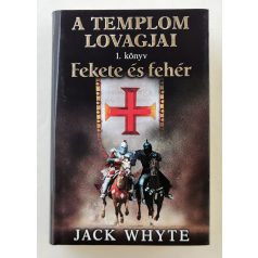 Jack Whyte: Fekete és fehér 