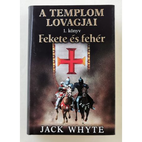 Jack Whyte: Fekete és fehér 