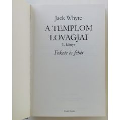 Jack Whyte: Fekete és fehér 