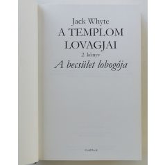 Jack Whyte: A becsület lobogója 