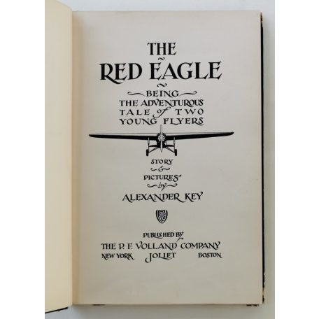 Alexander Key: The Red Eagle - A Tale for Young Aviators
