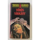 Thomas Harris: A vörös sárkány