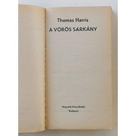 Thomas Harris: A vörös sárkány