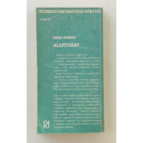 Isaac Asimov: Alapítvány (1. kiadás! - Kozmosz Fantasztikus Könyvek)