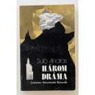 Sütő András: Három dráma 