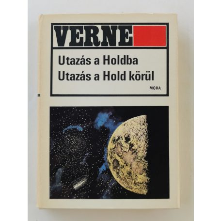 Jules Verne: Utazás a Holdba - Utazás a Hold körül 