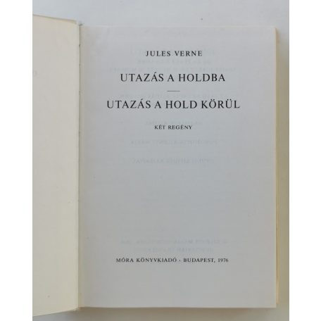 Jules Verne: Utazás a Holdba - Utazás a Hold körül 