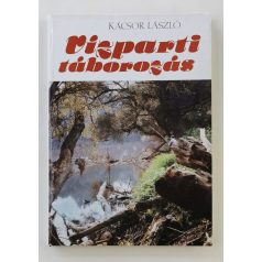 Kácsor László: Vízparti táborozás
