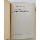 Raoul H. Francé: Az állatok a történelemben