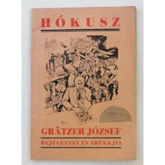   Grätzer József: Hókusz - Grätzer József rejtvényei és trükkjei (Szakmáry László rajzaival).