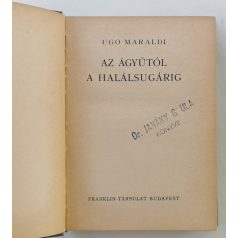 Ugo Maraldi: Az ágyútól a halálsugárig