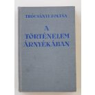 Trócsányi Zoltán: A történelem árnyékában