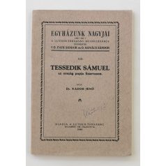   Nádor Jenő, Dr.: Tessedik Sámuel - az ország papja Szarvason