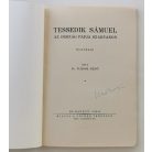 Nádor Jenő, Dr.: Tessedik Sámuel - az ország papja Szarvason