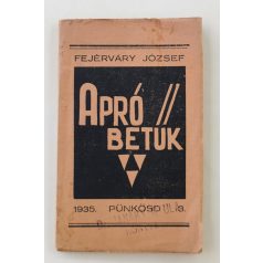 Fejérváry József: Apró betűk -1935. Pünkösd 3.
