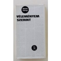 Nemes György: Véleményem szerint