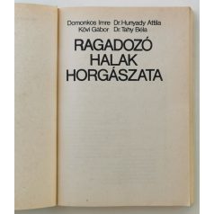 Domonkos Imre (szerk.): Ragadozó halak horgászata